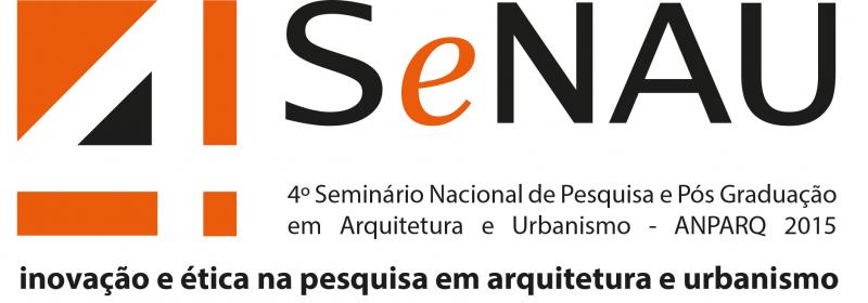 FICHA de INSCRIÇÃO 4º SeNAU - Seminário Nacional de Pesquisa e Pós-graduação em Arquitetura e Urbanismo